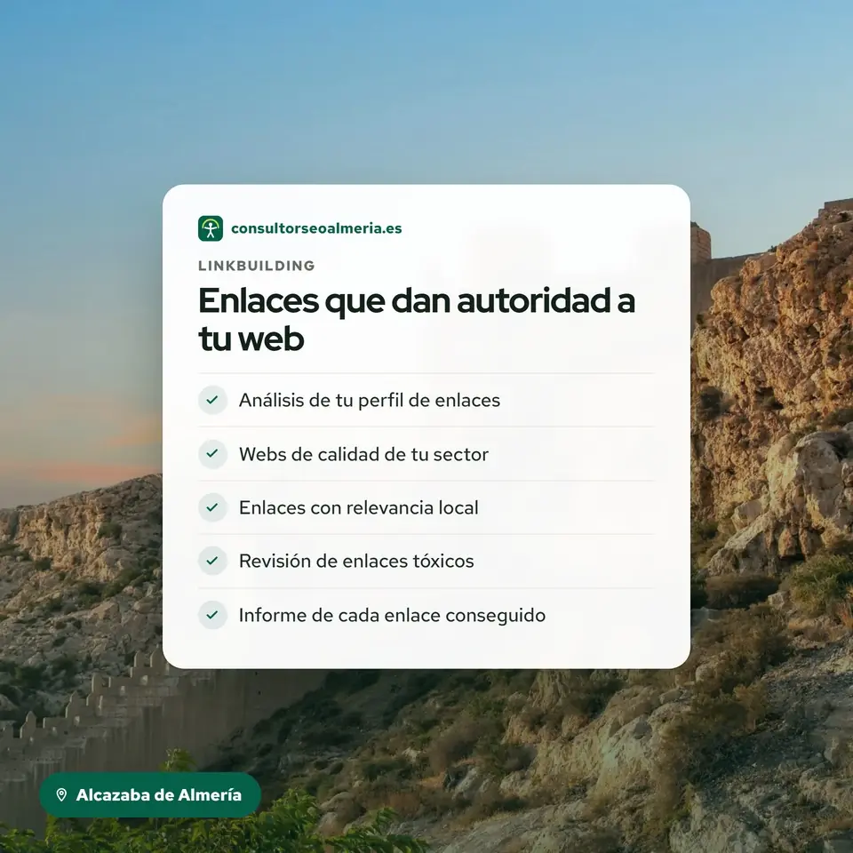Servicio de linkbuilding resumido junto a la Alcazaba de Almería al atardecer